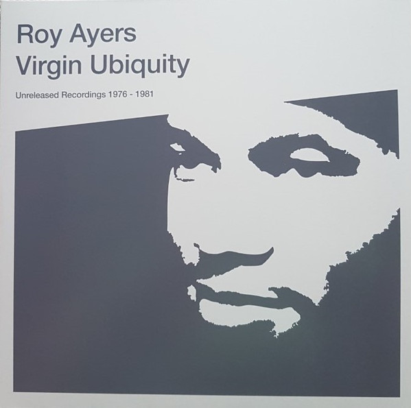 Roy Ayers - Virgin Ubiquity (Unreleased Recordings 1976-1981) | BBE (BBE535ALP)