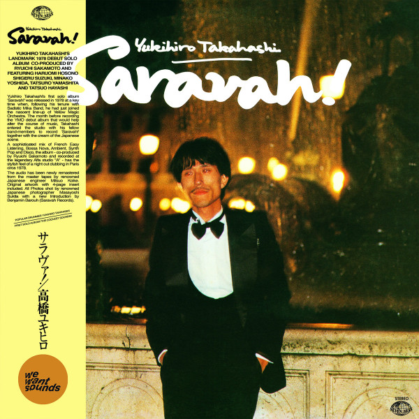 Yukihiro Takahashi - Saravah! | Wewantsounds (WWSLP26) Yukihiro Takahashi - Saravah! | Wewantsounds (WWSLP26)