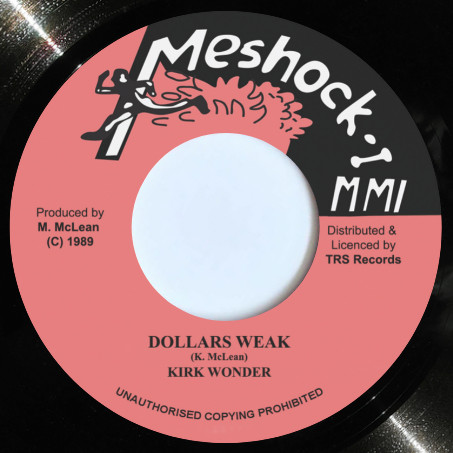 Kirk Wonder - Dollars Weak | Meshock I (TRS-MSH-1)