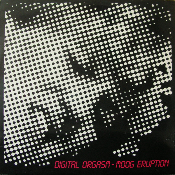 Digital Orgasm - Moog Eruption | Trance Mission (TM 002) - main Digital Orgasm - Moog Eruption | Trance Mission (TM 002) - main