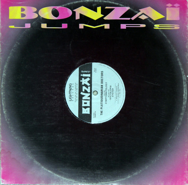 The Platidudinarian Doctors - Symptomatology | Bonzai Jumps (BJ 94003) - 3 The Platidudinarian Doctors - Symptomatology | Bonzai Jumps (BJ 94003) - 3