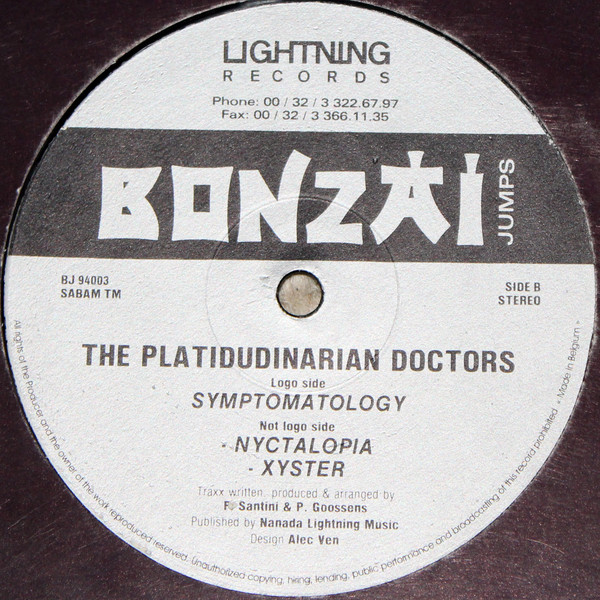 The Platidudinarian Doctors - Symptomatology | Bonzai Jumps (BJ 94003)