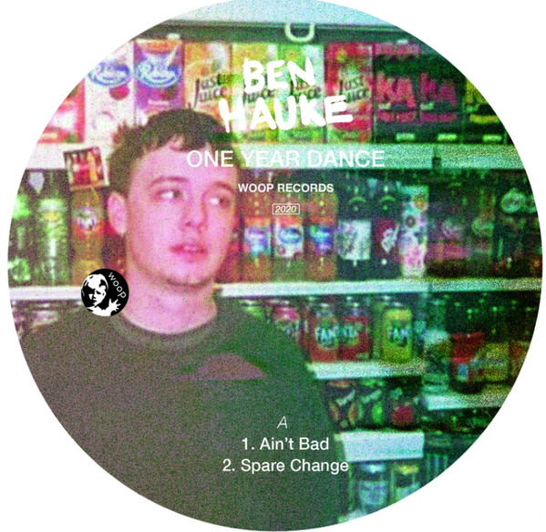 Ben Hauke - One Year Dance | WOOP Records (WOOP04)