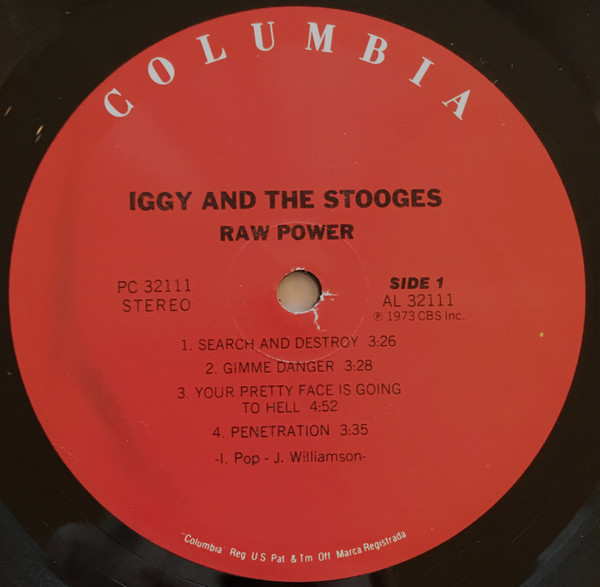 The Stooges - Raw Power | Columbia (PC 32111) - 3 The Stooges - Raw Power | Columbia (PC 32111) - 3