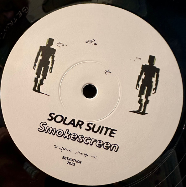 Solar Suite - Smokescreen | Be Told Lies (BETRUTH04)