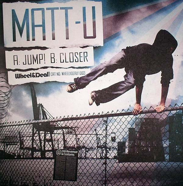 Matt-U - Jump! | Wheel & Deal Records (WHEELYDEALY 003) Matt-U - Jump! | Wheel & Deal Records (WHEELYDEALY 003)