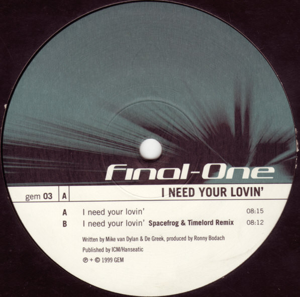 Final-One - I Need Your Lovin' | Gem Records (gem 03) - 2