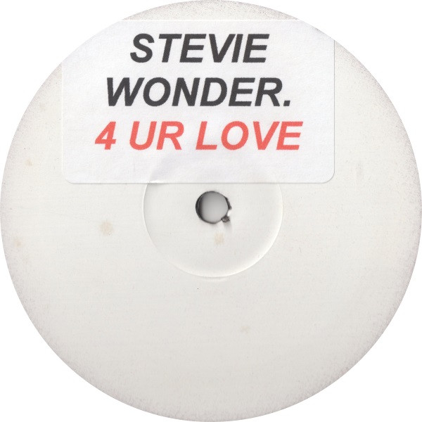 Stevie Wonder - 4 Ur Love | Not On Label (Stevie Wonder) (4URLOVE) Stevie Wonder - 4 Ur Love | Not On Label (Stevie Wonder) (4URLOVE)