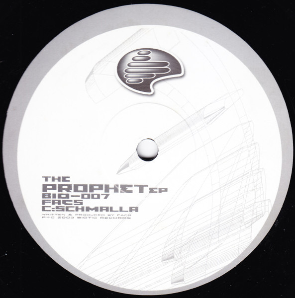 D. Kay , Facs & Scythe - The Prophet EP | Biotic (BIO 007) - 4