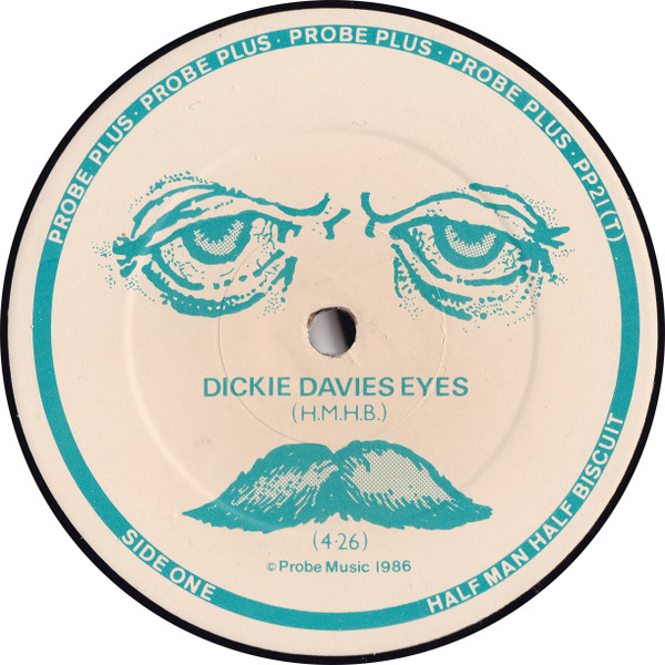 Half Man Half Biscuit - Dickie Davies Eyes | Probe Plus (PP21T) - 3