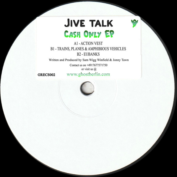 Jive Talk - Cash Only EP (USED) | Ghost Recs (GRECS002) - main