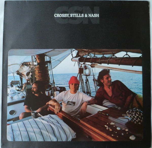 Crosby, Stills & Nash - CSN | Atlantic (W 50369)