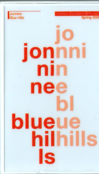Jonnine Standish - Blue Hills | Boomkat Editions (BKEDITDS012) Jonnine Standish - Blue Hills | Boomkat Editions (BKEDITDS012)