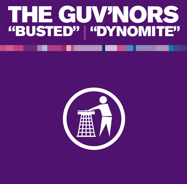 The Guvnors - Busted / Dynomite | Tidy Trax (TIDY147T)