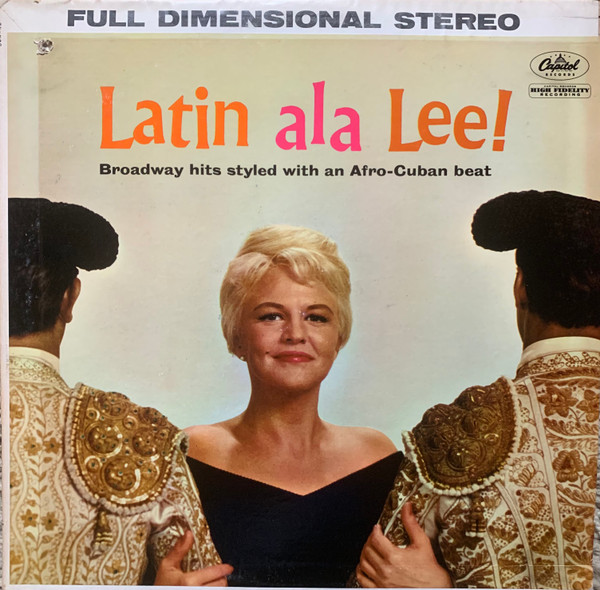 Peggy Lee - Latin Ala Lee! | Capitol Records (ST 1290) Peggy Lee - Latin Ala Lee! | Capitol Records (ST 1290)