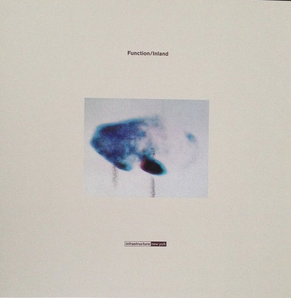 Function / Inland - Odeon EP | Infrastructure New York (INF-012)