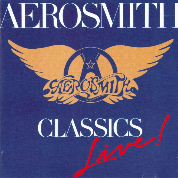 Aerosmith - Classics Live | CBS (467297 2)