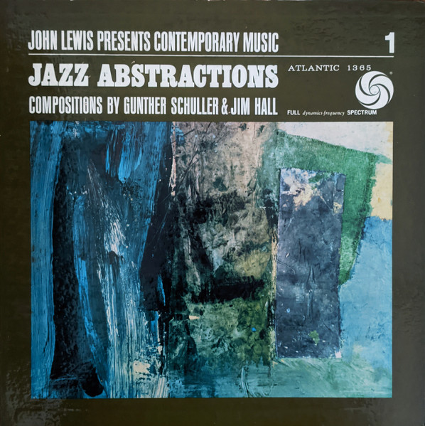 John Lewis - Jazz Abstractions | Atlantic (1365) - main