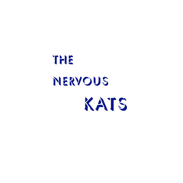 Bailey's Nervous Kats - The Nervous Kats | Numero Group (NUM603) - main