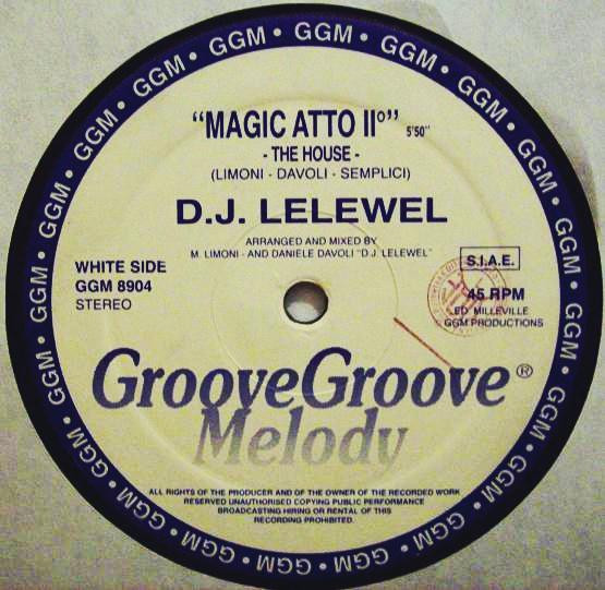 DJ Lelewel - Magic Atto II° | Groove Groove Melody (GGM 8904) - 3