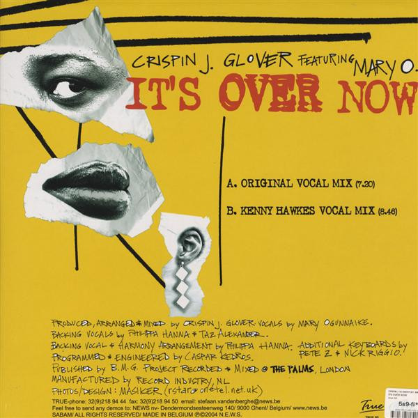 Crispin J. Glover Featuring Mary O - It's Over Now | True (TRUE 05) - 2