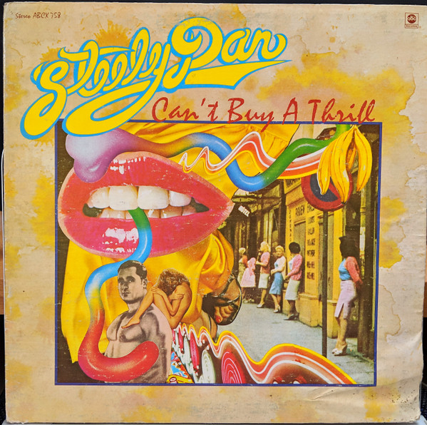 Steely Dan - Can't Buy A Thrill | ABC Records (ABCX-758) - main