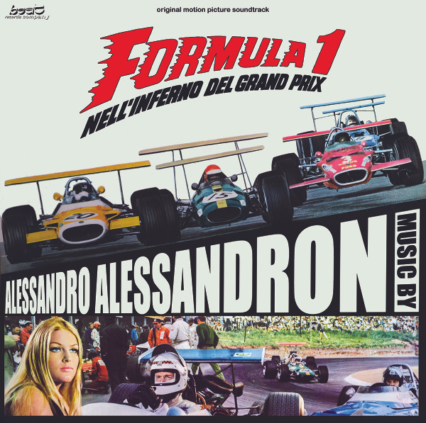 Alessandro Alessandroni - Formula 1 Nell'Inferno Del Grand Prix | Beat Records Company (LPF 093)