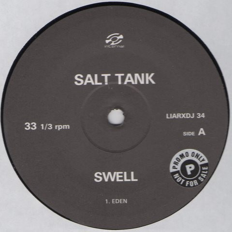Salt Tank - Swell | Internal (LIARXDJ 34)