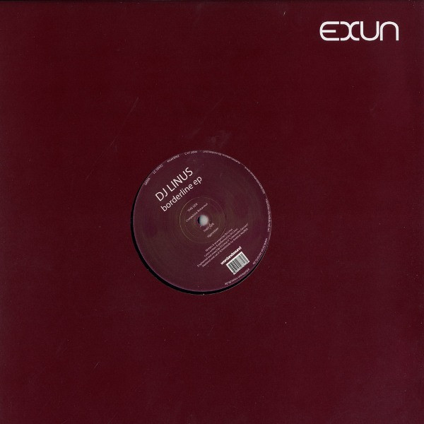 DJ Linus - Borderline EP | Exun (EXUN 2042)