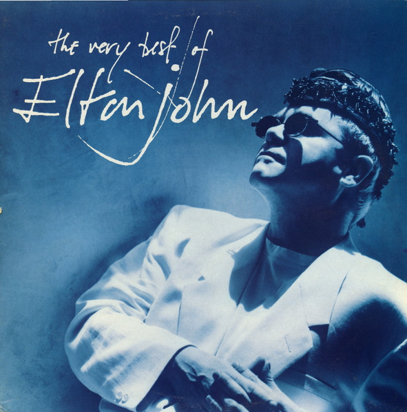 Elton John - The Very Best Of | The Rocket Record Company (848 030-1)