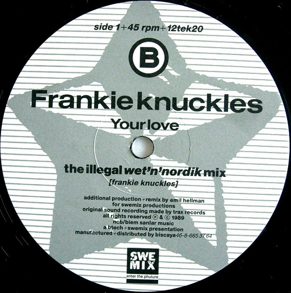 Frankie Knuckles - Your Love | Btech (12TEK20)