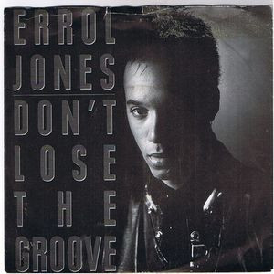 Errol Jones - Don't Lose The Groove | Five Record (FM 13853) Errol Jones - Don't Lose The Groove | Five Record (FM 13853)