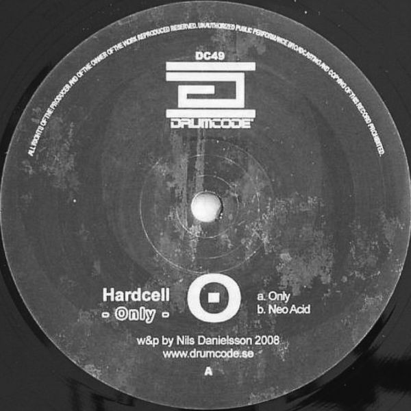 Hardcell - Only | Drumcode (DC49)