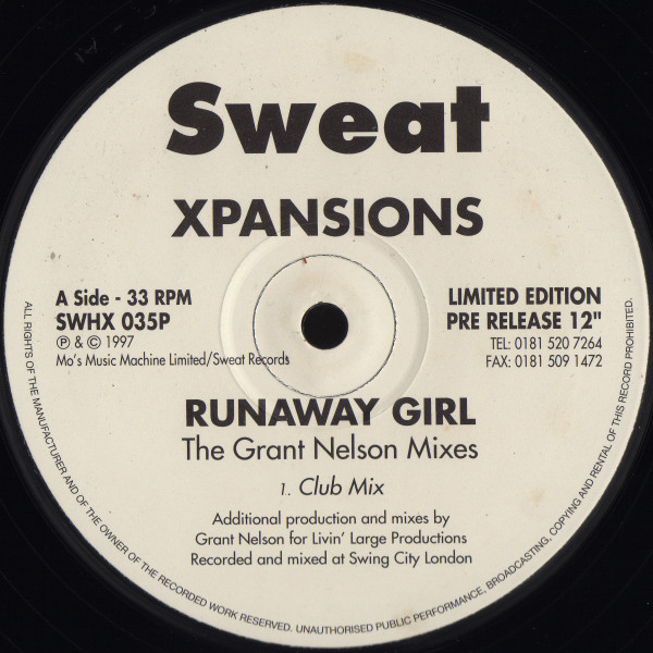 Xpansions - Runaway Girl (The Grant Nelson Mixes) | Sweat (SWHX 035P) Xpansions - Runaway Girl (The Grant Nelson Mixes) | Sweat (SWHX 035P)