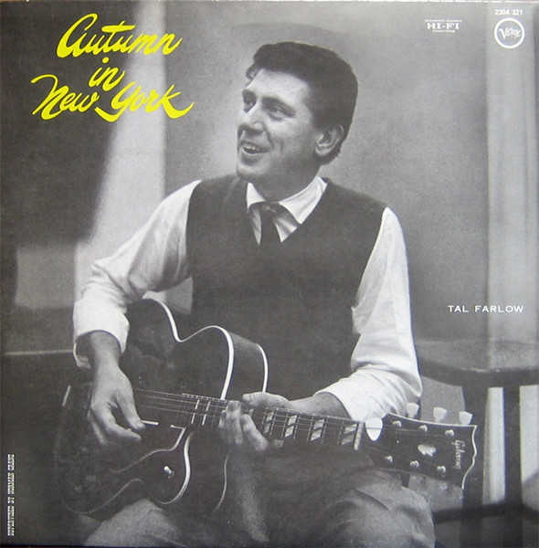 Tal Farlow - Autumn In New York | Verve Records (2304 321) Tal Farlow - Autumn In New York | Verve Records (2304 321)