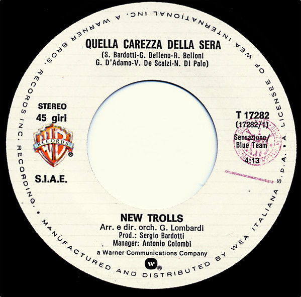 New Trolls - Quella Carezza Della Sera / Aldebaran | Warner Bros. Records (T 17282) - 3