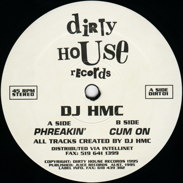 DJ HMC - Phreakin' | Dirty House Records (DIRT 01) - main