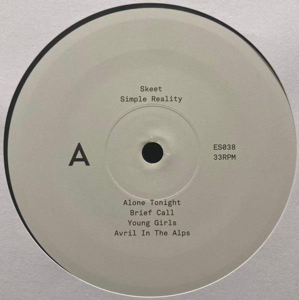 Skeet - Simple Reality | Efficient Space (ES038) - 3 Skeet - Simple Reality | Efficient Space (ES038) - 3
