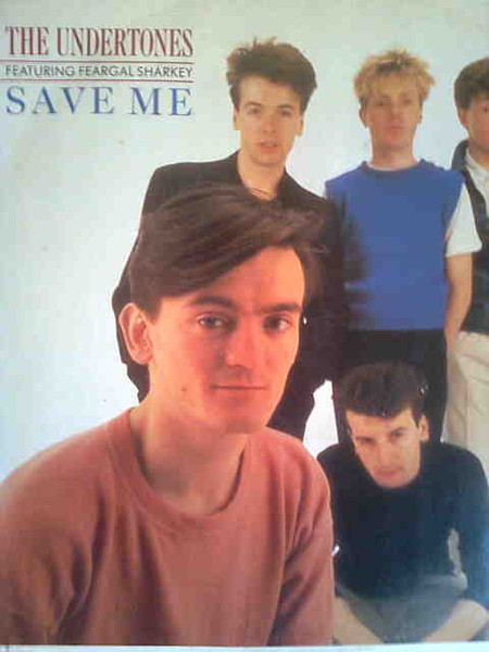 The Undertones Featuring Feargal Sharkey - Save Me | Ardeck (12 ARDS 14)
