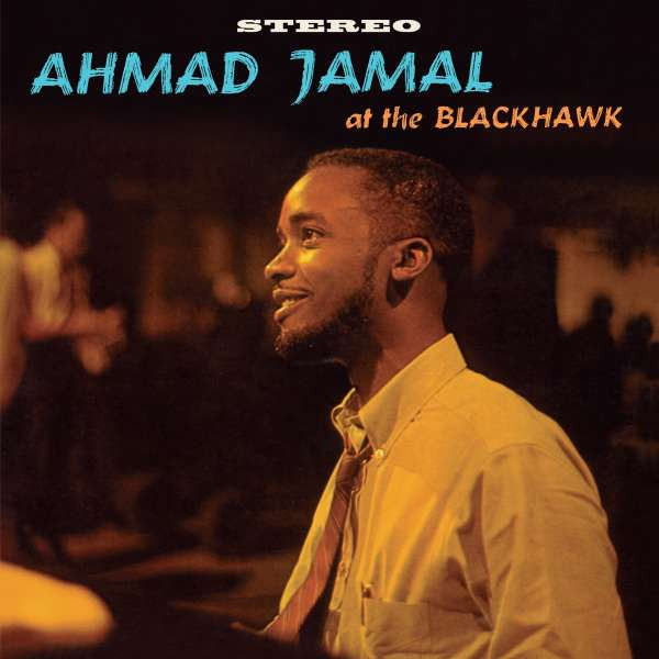 Ahmad Jamal Trio - At The Blackhawk | WaxTime In Color (950737) - main Ahmad Jamal Trio - At The Blackhawk | WaxTime In Color (950737) - main