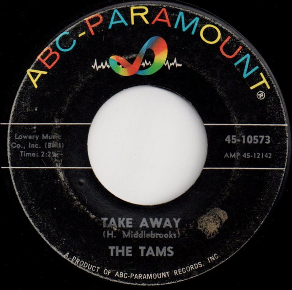 The Tams - Hey Girl, Don't Bother Me | ABC-Paramount (45-10573) - 2