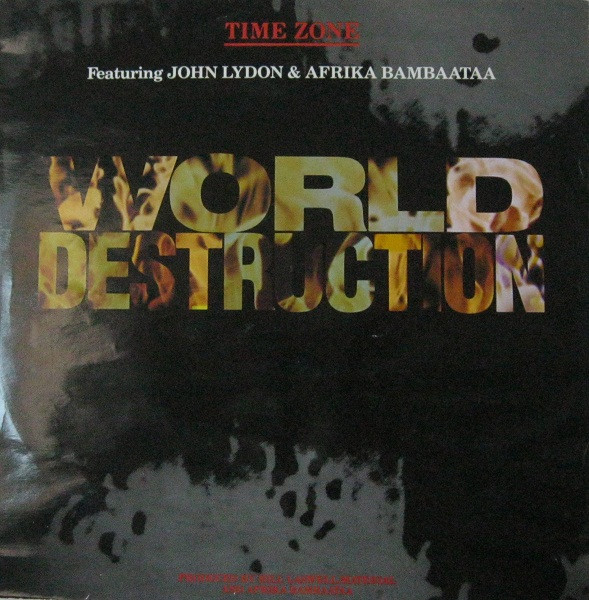 Time Zone Featuring John Lydon & Afrika Bambaataa - World Destruction | Celluloid (80158)