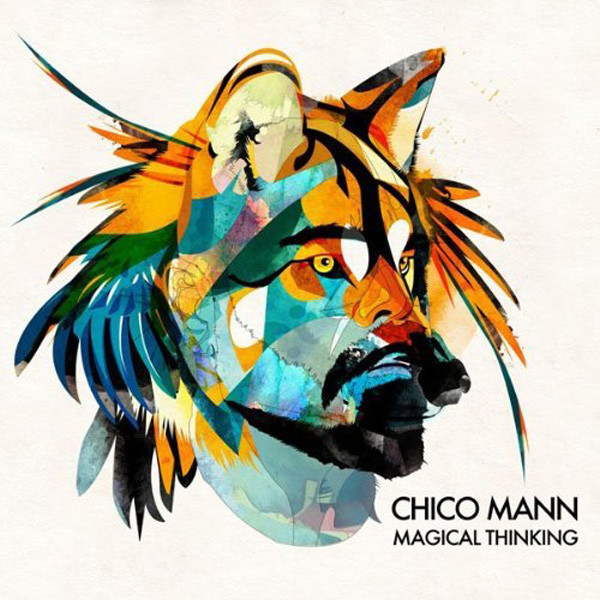 Chico Mann - Magical Thinking | Soundway (SNDWLP051)