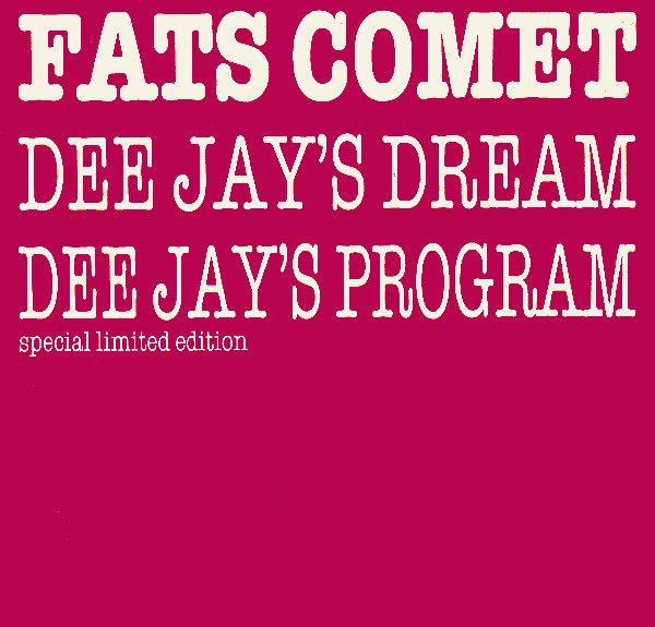 Fats Comet - Dee Jay's Dream | World Records (WR004) - main Fats Comet - Dee Jay's Dream | World Records (WR004) - main