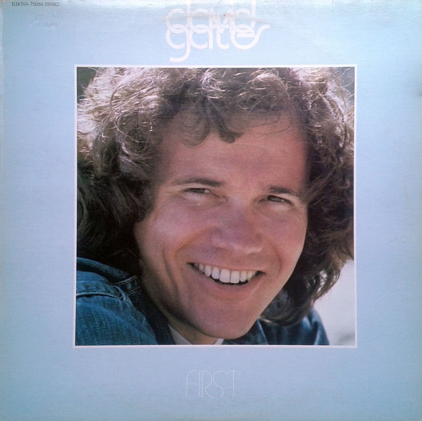 David Gates - First | Elektra (EKS-75066)