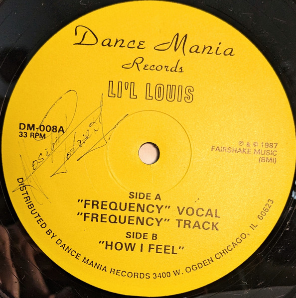 Lil' Louis - Frequency / How I Feel | Dance Mania (DM 008)