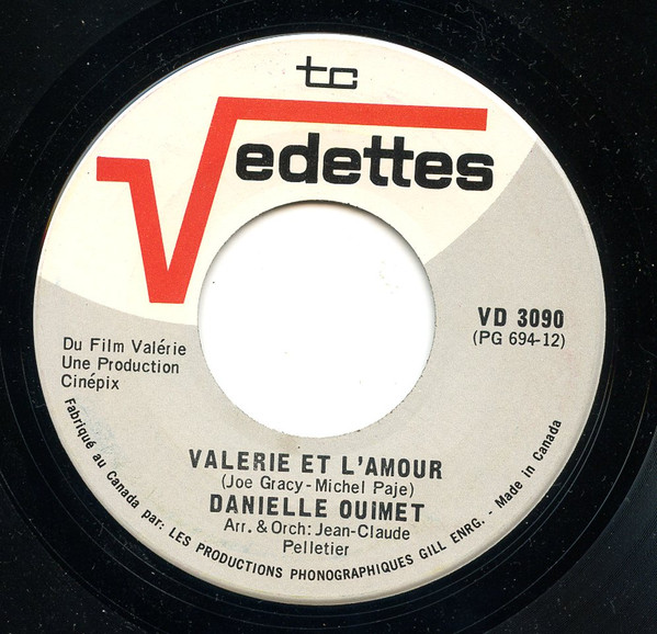 Danielle Ouimet - Moi Je Veux Vivre / Valérie Et L'Amour | Vedettes (VD 3090)