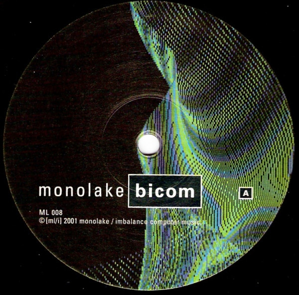Monolake - Bicom / Remoteable / Cut | Monolake / Imbalance Computer Music (ML 008)