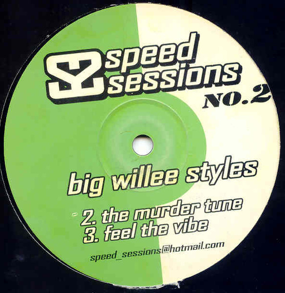 Benny Badger / Big Willee Styles - Speed Sessions 2 | Speed Sessions (SPEEDY12002) - 2