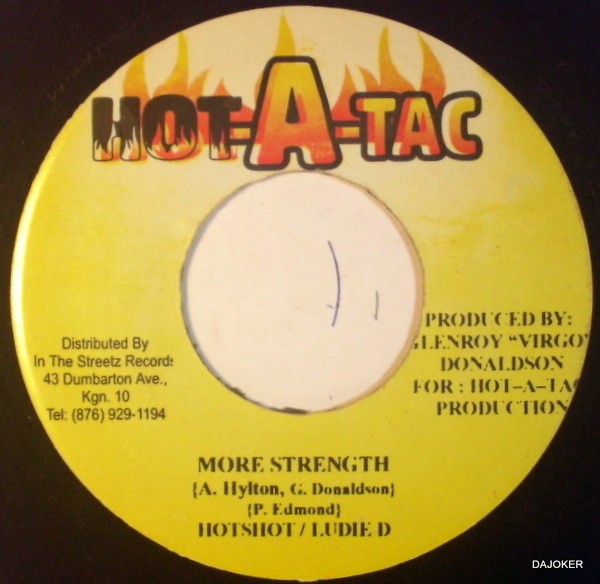 Mr. Vegas / Hot Shot Squad , Lukie D - Raindrops / More Strength | Hot-A-Tac (none) - 2